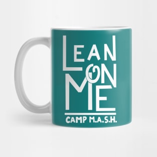 Lean On Me Mash White Mug